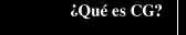 ¿Qué es CG?